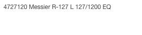 4727120 Messier R-127 L 127/1200 EQ